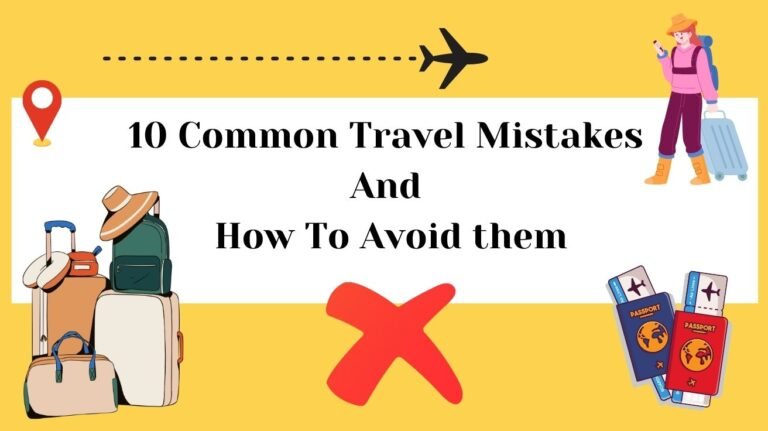 common travel mistakes